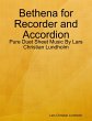 Bethena for Recorder and Accordion -... - Bild 1
