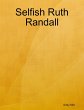 Selfish Ruth Randall (eBook, ePUB) - Bild 1