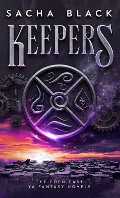 Keepers (The Eden East Novels) (eBook, ePUB) - Black, Sacha