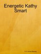 Energetic Kathy Smart (eBook, ePUB) - Bild 1