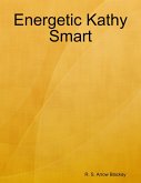 Energetic Kathy Smart (eBook, ePUB)
