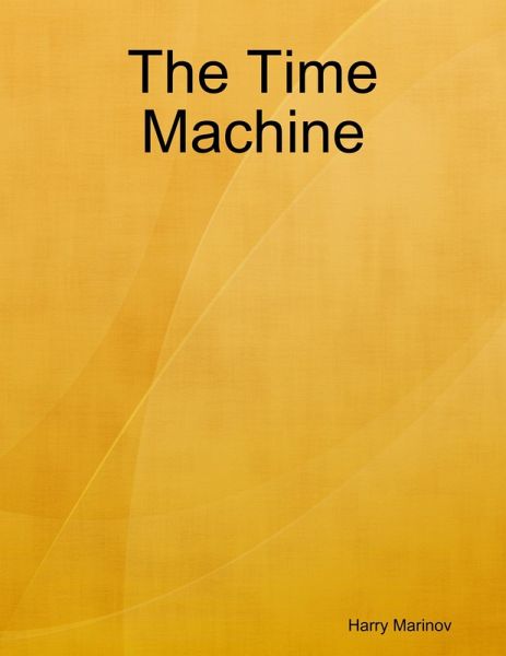 The Time Machine (eBook, ePUB) The Time Machine (eBook, ePUB)