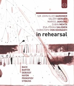 In Rehearsal - Gergiev,Valery/Jansons,Mariss/Gardiner,John Elliot In Rehearsal - Gergiev,Valery/Jansons,Mariss/Gardiner,John Elliot
