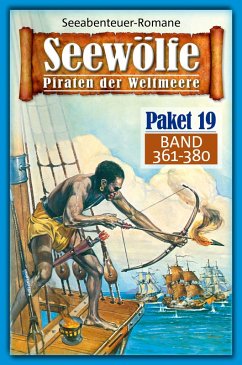 Seewölfe Paket 19 (eBook, ePUB) - Palmer, Roy; Moorfield, Frank; Frederick, Burt; McMason, Fred; J. Harbord, Davis