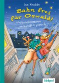 Bahn frei für Oswald! – Weihnachtsmann verzweifelt gesucht (eBook, ePUB)