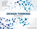 Design Thinking: Das Handbuch (eBook, PDF)