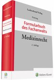 Formularbuch des Fachanwalts Medizinrecht