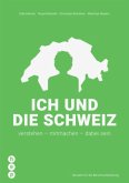 Ich und die Schweiz