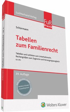 Tabellen zum Familienrecht - Schürmann, Heinrich