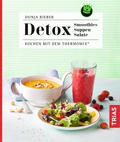 Detox - Smoothies, Suppen, Salate (eBook, ePUB) - Rieber, Dunja