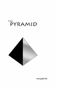 The Pyramid (eBook, ePUB) - Parvis, Vox