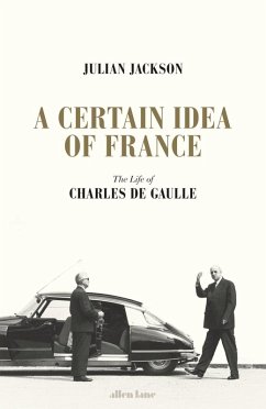 A Certain Idea of France (eBook, ePUB) - Jackson, Julian
