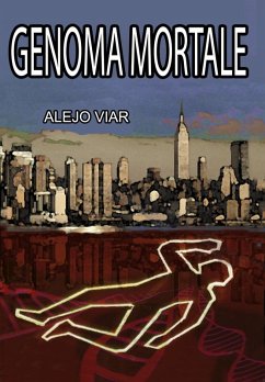 Genoma Mortale (eBook, ePUB) - Alejo Viar