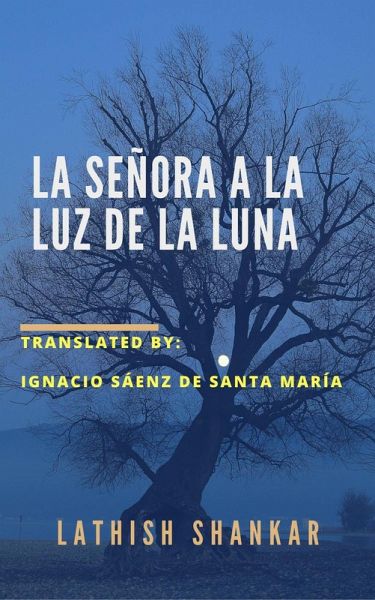 La señora a la luz de la luna (eBook, ePUB)
