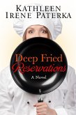 Deep Fried Reservations (eBook, ePUB) Deep Fried Reservations (eBook, ePUB)