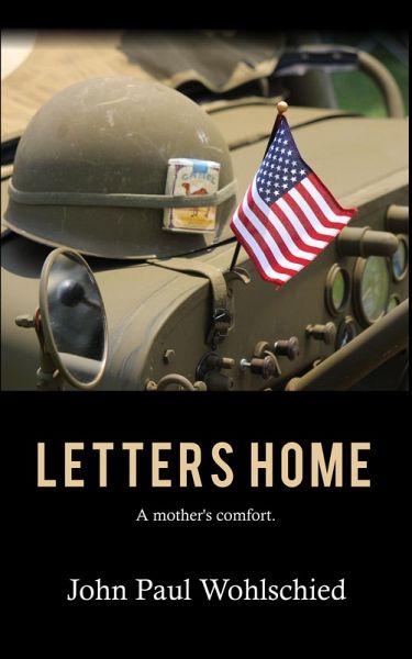 Letters Home (eBook, ePUB)
