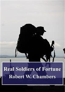 Real Soldiers of Fortune (eBook, PDF) - Harding Davis, Richard