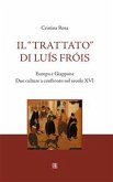 Il &quote;Trattato&quote; di Luís Fróis (eBook, ePUB)