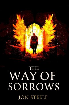 The Way of Sorrows (eBook, ePUB) - Steele, Jon