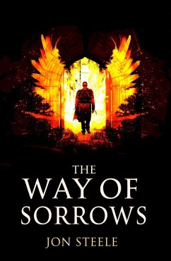 The Way of Sorrows (eBook, ePUB) - Steele, Jon
