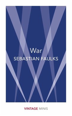 War (eBook, ePUB) - Faulks, Sebastian