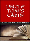 Uncle Tom's cabin (eBook, ePUB)