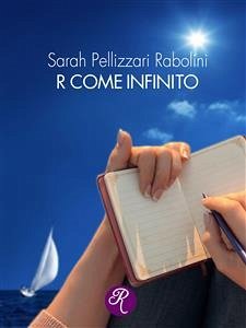 R come infinito (eBook, ePUB) - Pellizzari Rabolini, Sarah