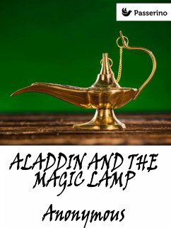 Aladdin and the Magic Lamp (eBook, ePUB) - Anonymous