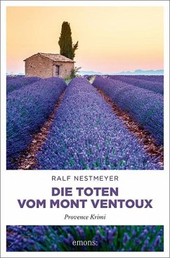 Die Toten vom Mont Ventoux - Nestmeyer, Ralf