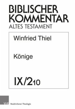 Könige / Biblischer Kommentar Altes Testament 9/2/10, Tl.2/10 - Thiel, Winfried