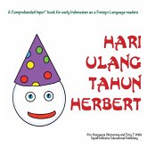 Hari Ulang Tahun Herbert: For new readers of Indonesian as a Second/Foreign Language