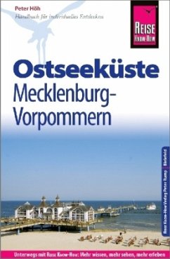 Reise Know-How Reiseführer Ostseeküste Mecklenburg-Vorpommern - Höh, Peter