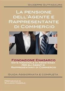 La pensione dell'Agente e Rappresentante di Commercio (eBook, PDF) - Guttadauro, Giuseppe