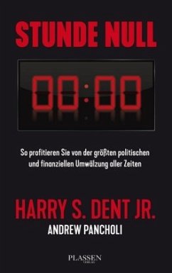 Stunde Null - Dent, Harry S.
