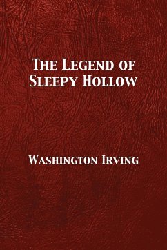 The Legend of Sleepy Hollow - Irving, Washington