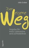 Der eigene Weg