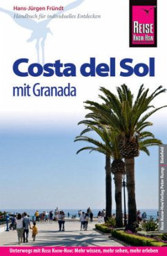 Reise Know-How Reiseführer Costa del Sol - mit Granada - Fründt, Hans-Jürgen