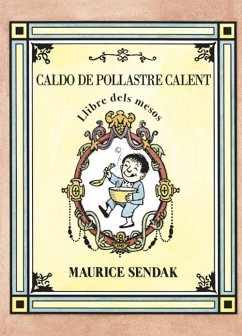 Caldo de pollastre calent : llibre dels mesos - Sendak, Maurice