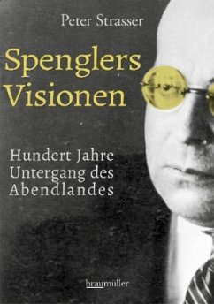 Spenglers Visionen - Strasser, Peter
