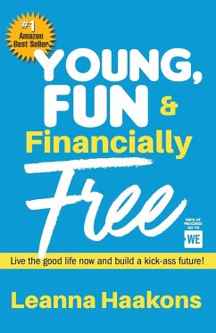 Young, Fun & Financially Free - Haakons, Leanna