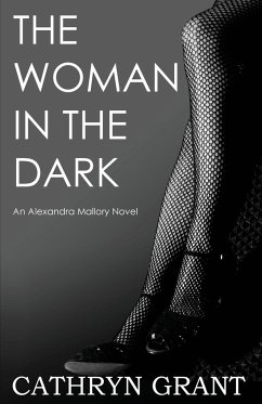 The Woman In the Dark - Grant, Cathryn