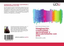 Imaginación, creatividad, aprendizaje y descubrimiento con arte