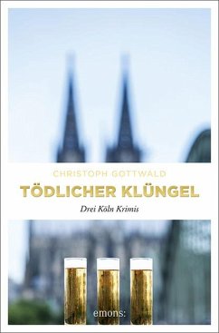 Tödlicher Klüngel - Gottwald, Christoph