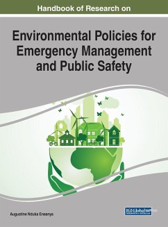 Handbook of Research on Environmental Policies for Emergency Management and Public Safety