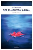 Der Fluch von Aarau / Andrina Kaufmann Bd.6