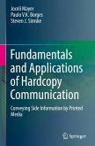 Fundamentals and Applications of Hardcopy Communication