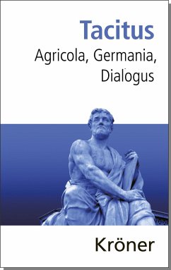 Agricola, Germania, Dialogus - Tacitus
