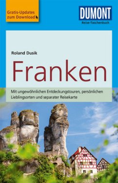 DuMont Reise-Taschenbuch Reiseführer Franken - Dusik, Roland