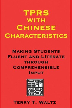 TPRS with Chinese Characteristics - Waltz, Terry T