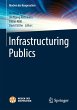 Infrastructuring Publics - Bild 1